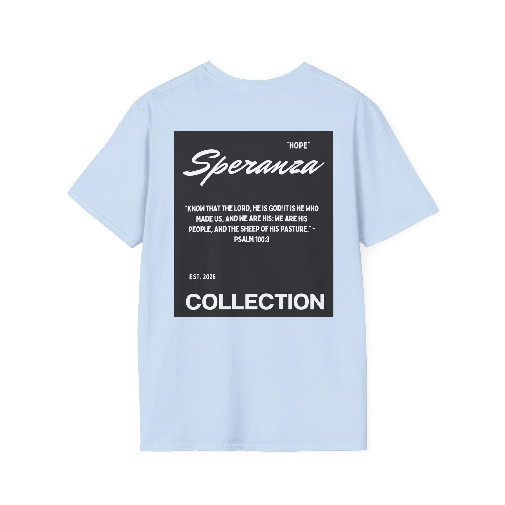 'Speranza Collection' Psalm 100:3 Tee