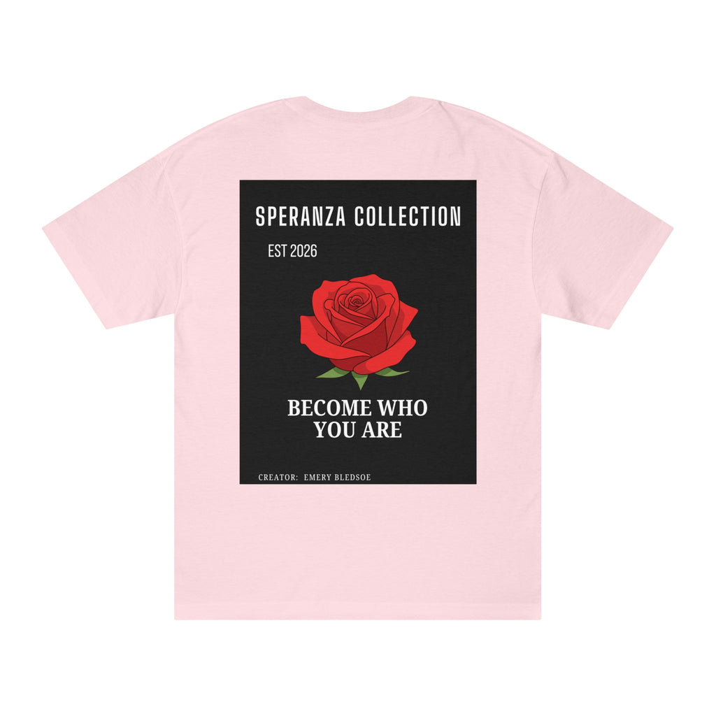 Speranza Collection "Become Who You Are" tee