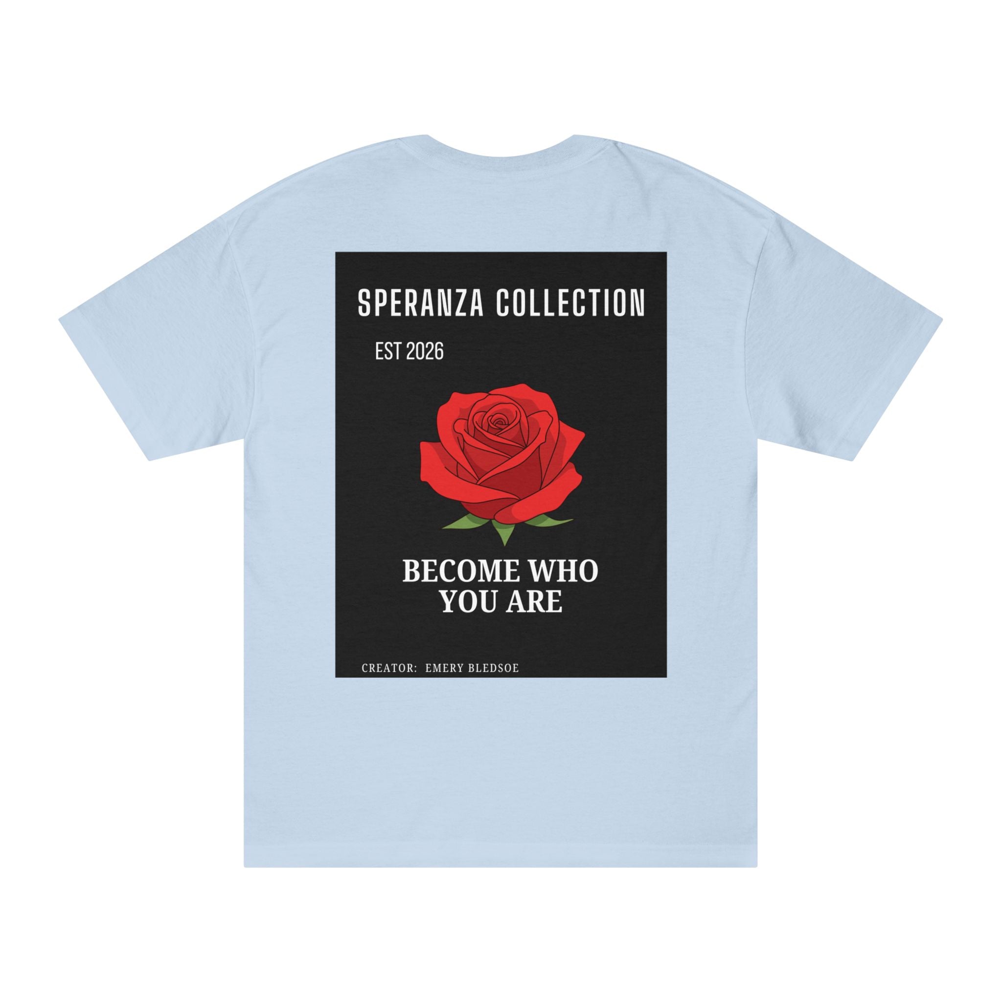 Speranza Collection "Become Who You Are" tee
