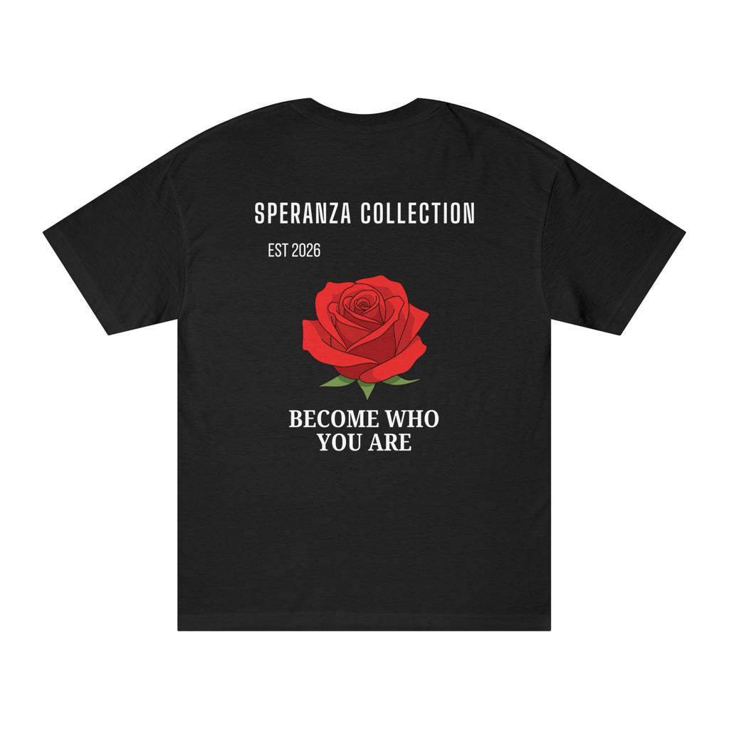 Speranza Collection "Become Who You Are" tee